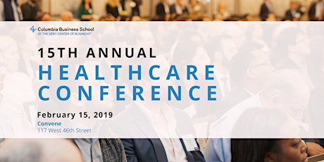 15th Annual Columbia Healthcare Conference primary image
