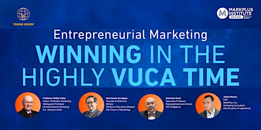 Entrepreneurial Marketing: Winning in the Highly VUCA Time - Philip Kotler primary image