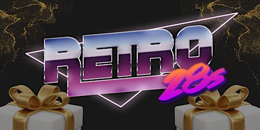 Retro 28s May - 4TH BIRTHDAY PARTY - $4000 Bartab  primärbild