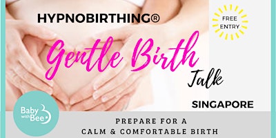 Gentle Birth with HypnoBirthing® - ONLINE  APRIL 2024 primary image