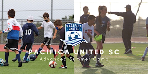 Imagem principal do evento Pacifica United 2024 Advanced Summer Camp