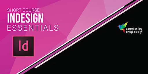 Adobe InDesign Essentials - Adelaide Campus primary image