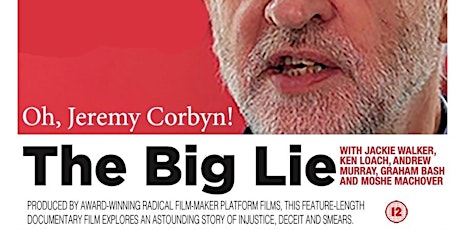The Big Lie.  A story of injustice, deceit and smears against Jeremy Corbyn primary image