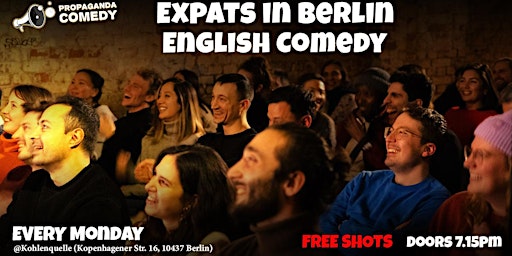 EXPATS in BERLIN #77  - English Comedy SHOW  (+FREE Shots) primary image