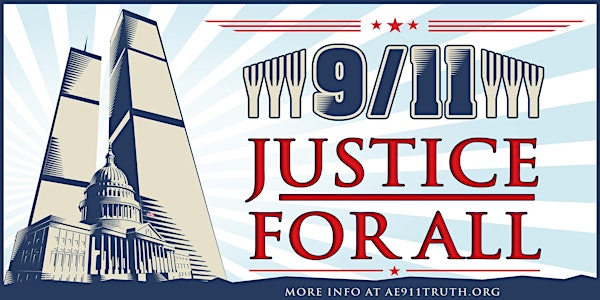 9/11 Justice for All: An Evening of Truth-Telling & Music
