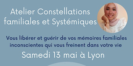 Image principale de Lyon -  Atelier Constellations Familiales et Systémiques, samedi 13 mai