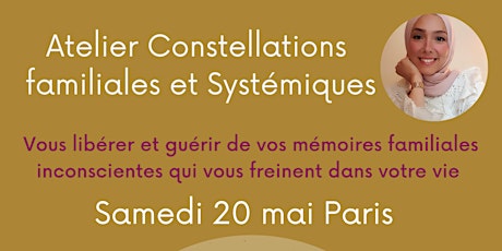 Image principale de Paris -  Atelier Constellations Familiales et Systémiques, samedi 20 mai