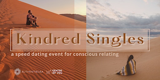 Kindred  Singles (20s - 40s) - A Speed Dating Event for Conscious Relating.