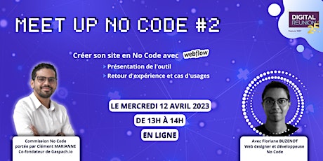 Hauptbild für Meetup No-Code by DIGITAL REUNION : Créer son site en No-Code avec Webflow