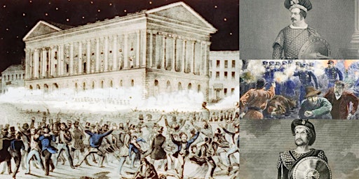 Imagem principal do evento 'The Astor Place Riots: America's Deadly Theatrical Rivalry' Webinar