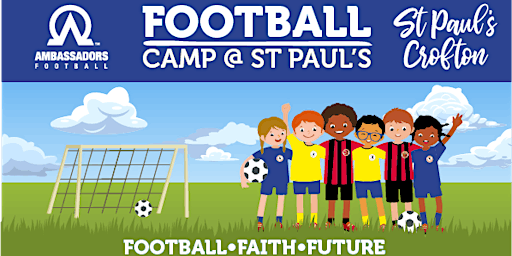 Ambassadors Football Camp @ St Paul's primary image