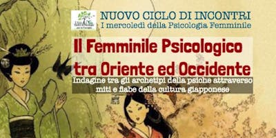4 - Il Femminile Psicologico tra Oriente ed Occidente - “La fiaba di Uroshima Taro” 4 - Il Femminile Psicologico tra Oriente ed Occidente - “La fiaba di Uroshima Taro”