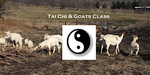 Imagem principal do evento 5th Annual - Tai Chi & Goats Class