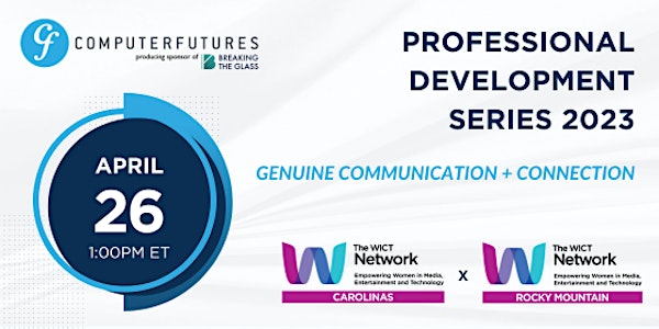 The WICT Network: Carolinas: Genuine Communication + Connection