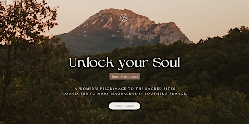 Women's Pilgrimage to Southern France - UNLOCK YOUR SOUL