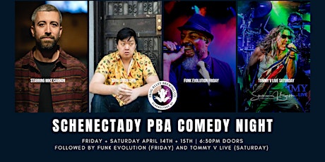 Saturday Comedy Night with Tommy V Live Hosted by the Schenectady PBA! primary image
