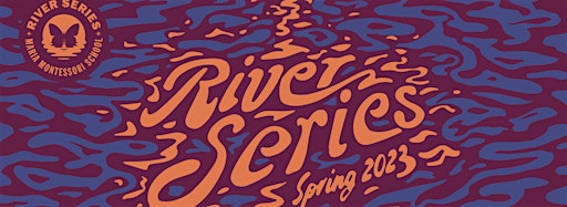 Collection image for RIVER SERIES SPRING 2023 SEASON
