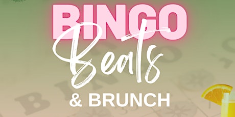 Image principale de Bingo, Beats & BRUNCH!