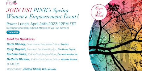 Hauptbild für PINK’s Women's Spring Empowerment Event Luncheon