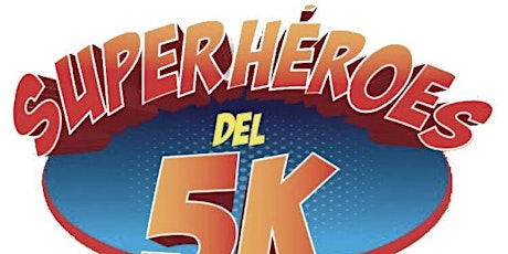 Super Heroes del 5K primary image