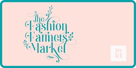 Fashion Farmers Market by Houston Tidbits primary image