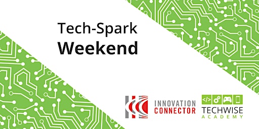 Primaire afbeelding van Tech-Spark Weekend for 6th-8th Grade Students