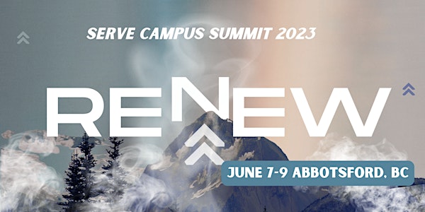 SERVE Campus Summit 2023 - "Renew"