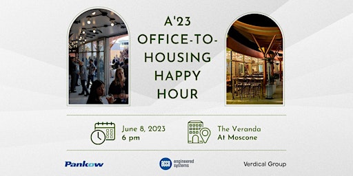 A'23 Office-to-Housing Happy Hour | Hosted by ACCO+Verdical Group+Pankow primary image