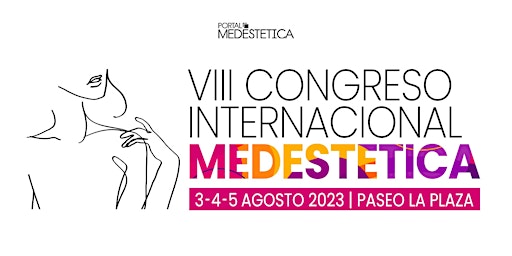 VIII Congreso Internacional Medestética 2023 primary image