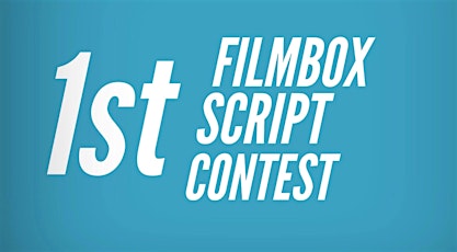 Imagen principal de 1st Filmbox Script Contest - @FilmarketHub