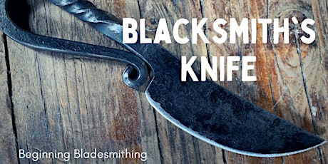 Beginning Bladesmithing: Blacksmith's Knife