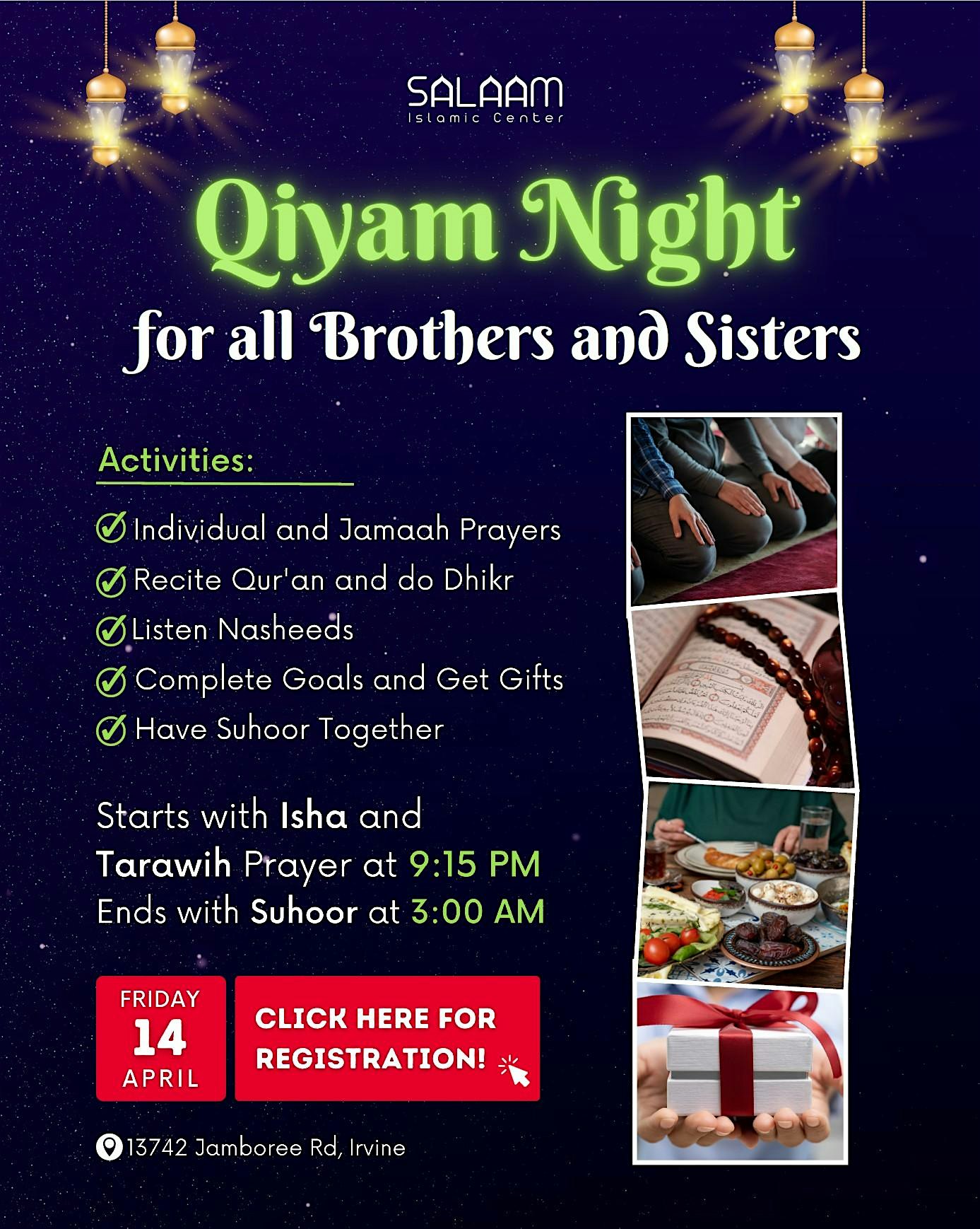 Qiyam Night for all Brothers and Sisters