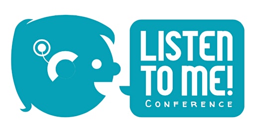 Primaire afbeelding van Listen to Me! 2023 Conference
