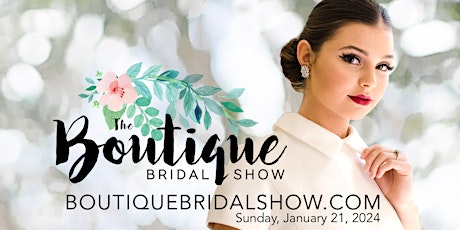 The Boutique Bridal Show