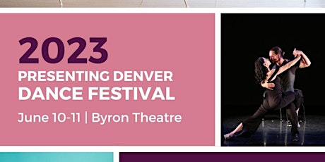 Presenting Denver 2023 Dance Festival