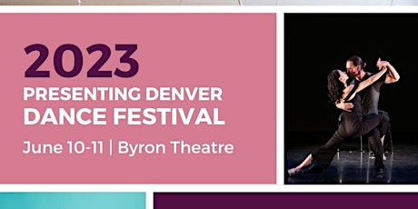 Presenting Denver 2023 Dance Festival