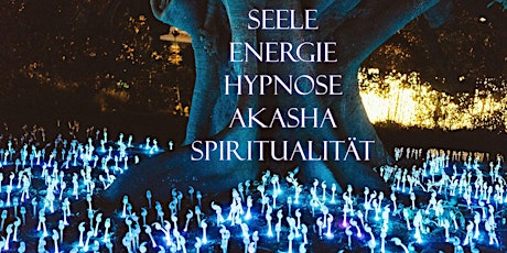 Energetische Heilung, Hypnose & Moderne Spiritualität