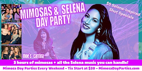 Mimosas & Selena Day Party - Includes 3 Hours of Mimosas!