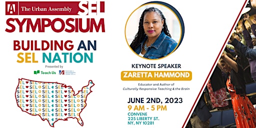 Building an SEL Nation - The Urban Assembly SEL Symposium 2023