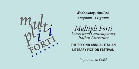 Multipli Forti: Italian Literary Fiction Festival (2nd edition)