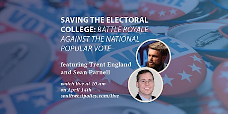 Saving the Electoral College: Battle Royale Against National Popular Vote  primärbild