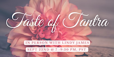 Taste of Tantra | In-Person Introduction