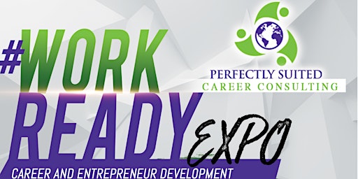 Imagem principal do evento #WORKREADY Career and Entrepreneur Development EXPO