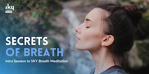 Hauptbild für Secrets of Breath - An Introduction to the Happiness Program