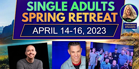 Spring Singles Retreat - April 14-16 primary image
