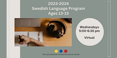 Swedish for ages 13-15, School year 2023/2024 (Virtual) primary image