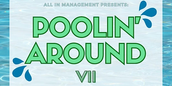 Poolin' Around Pt. 7
