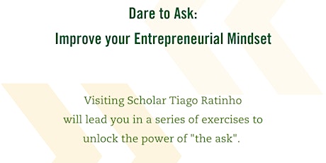 Unlocking the power of The Ask & your Entrepreneurial Mindset primary image