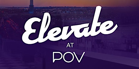ELEVATE at POV || POV Tuesdays primary image