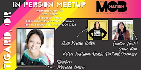 Hauptbild für Tigard, OR | In Person Meetup | Hosted by Kristin Ratten | The MOB Nation